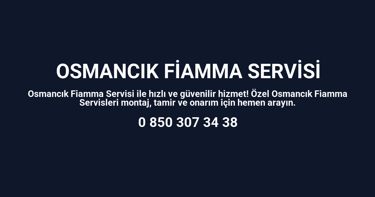 Osmancık Fiamma Servisi